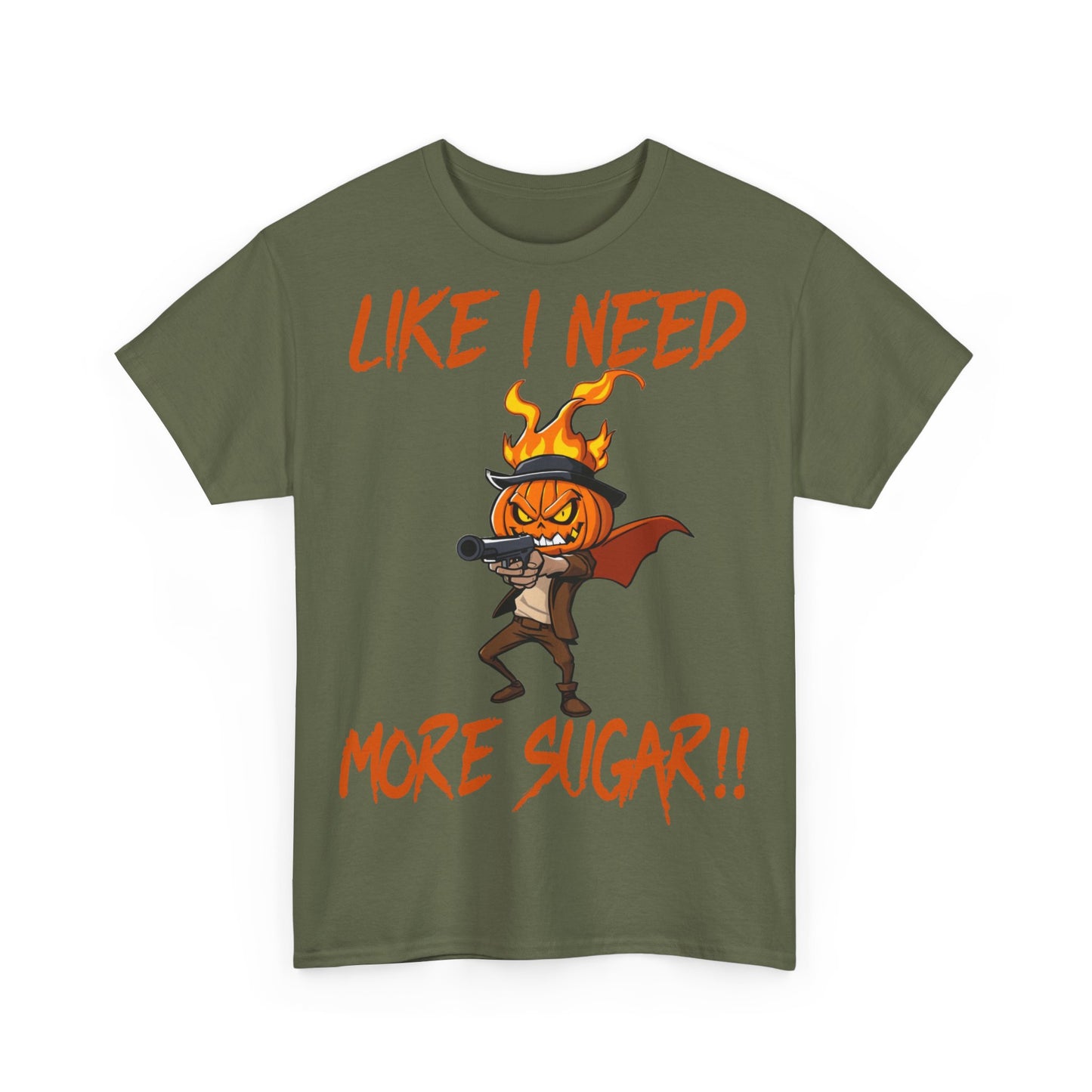 Women's "Like I Need More Sugar!" Halloween Tee